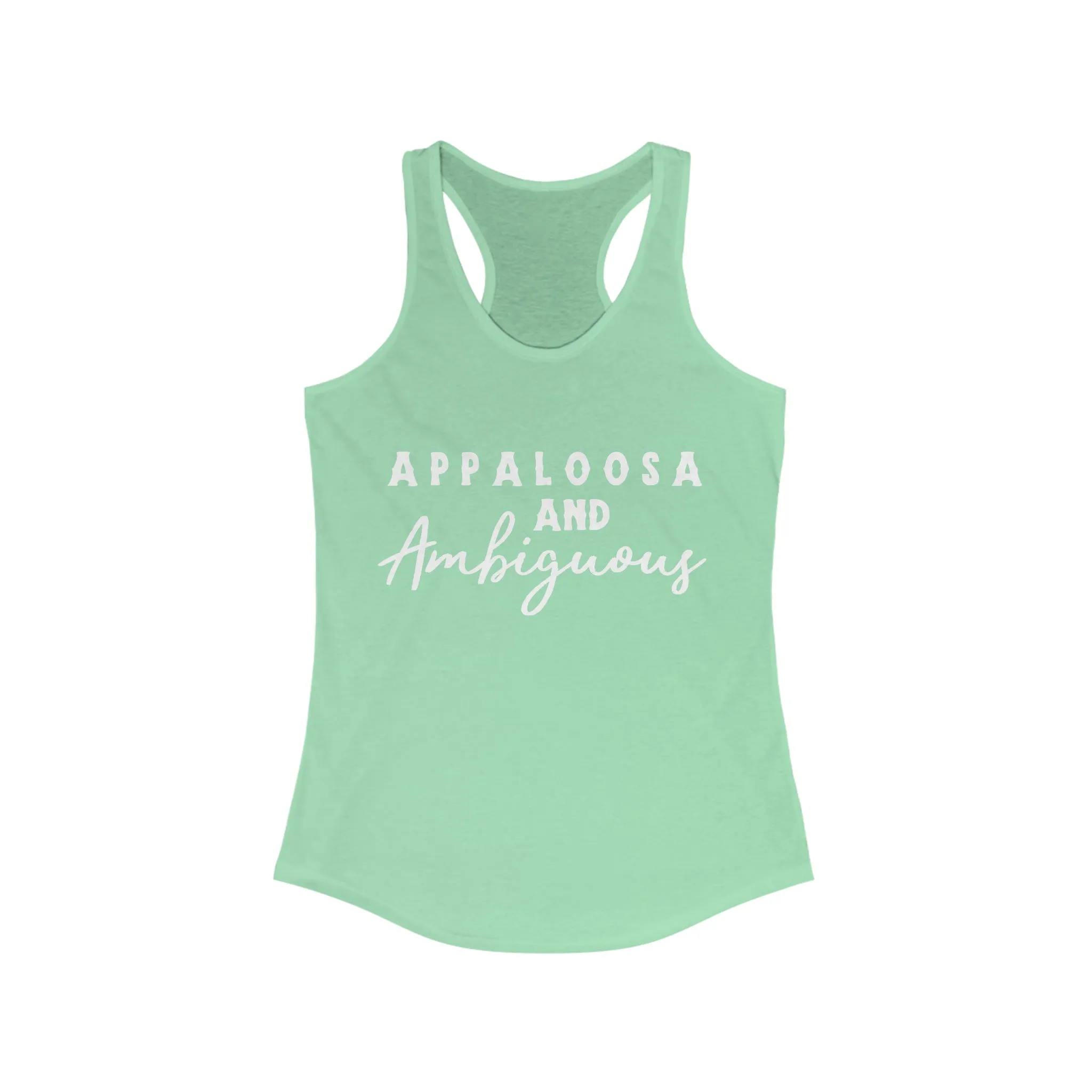 Appaloosa & Ambiguous Racerback Tank