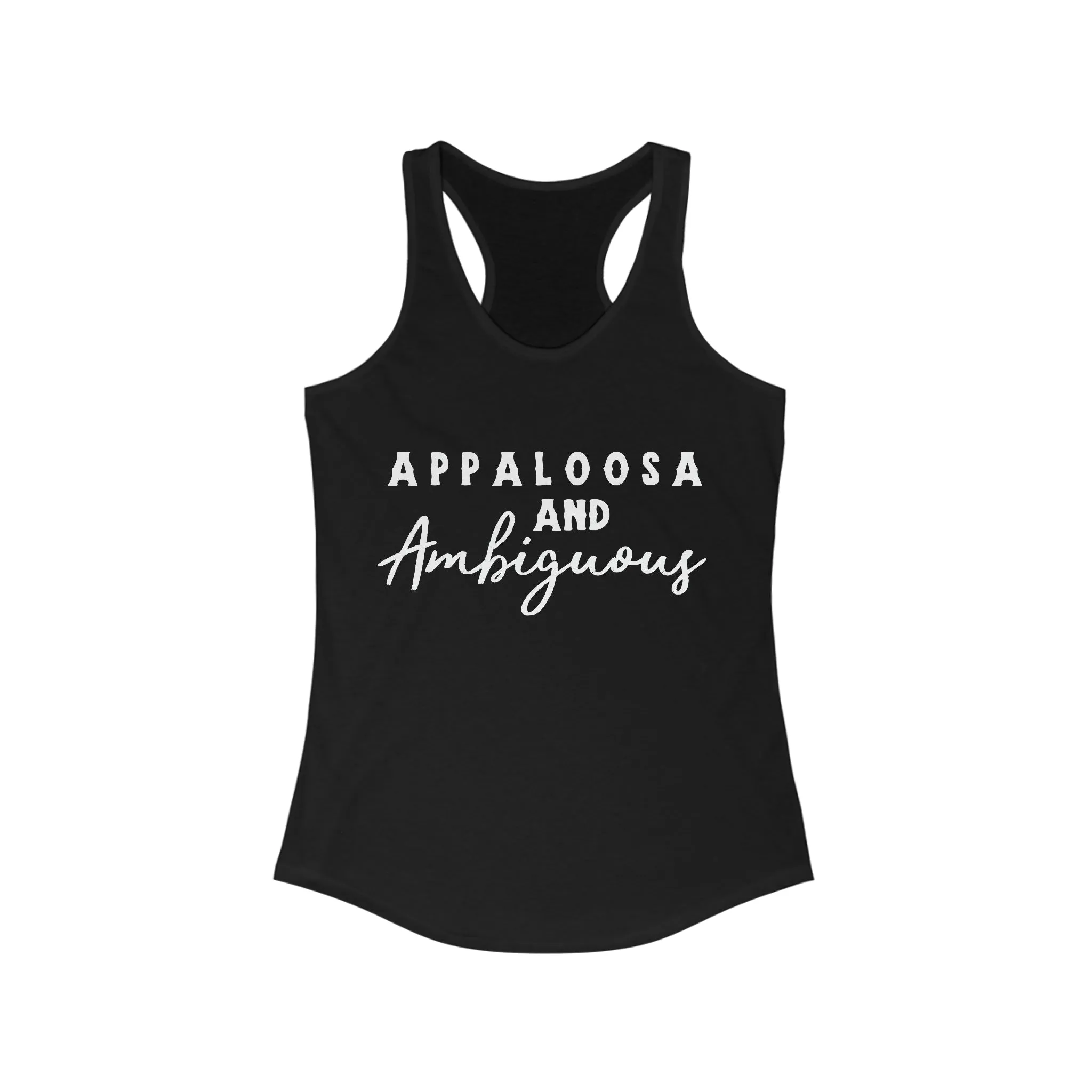 Appaloosa & Ambiguous Racerback Tank