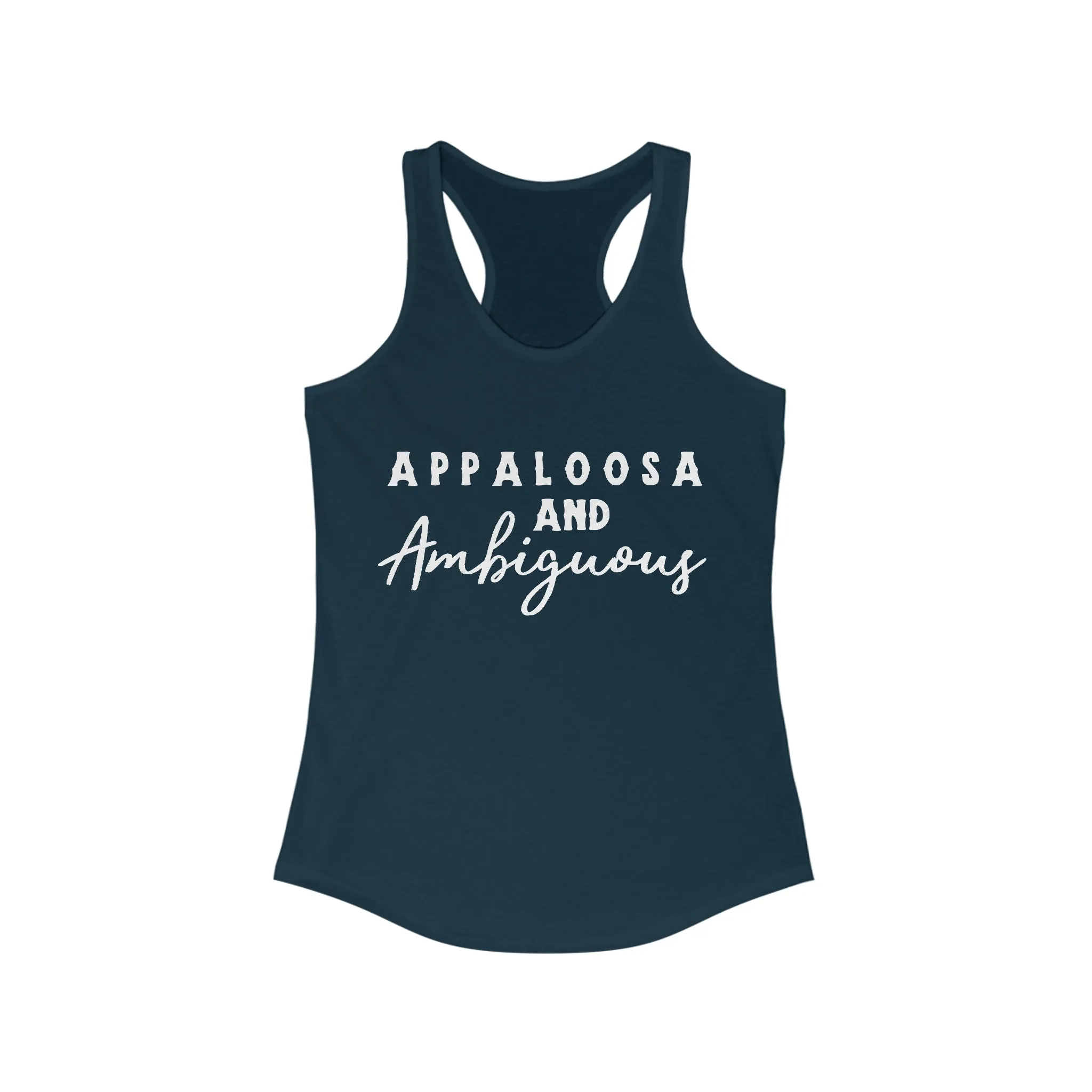 Appaloosa & Ambiguous Racerback Tank