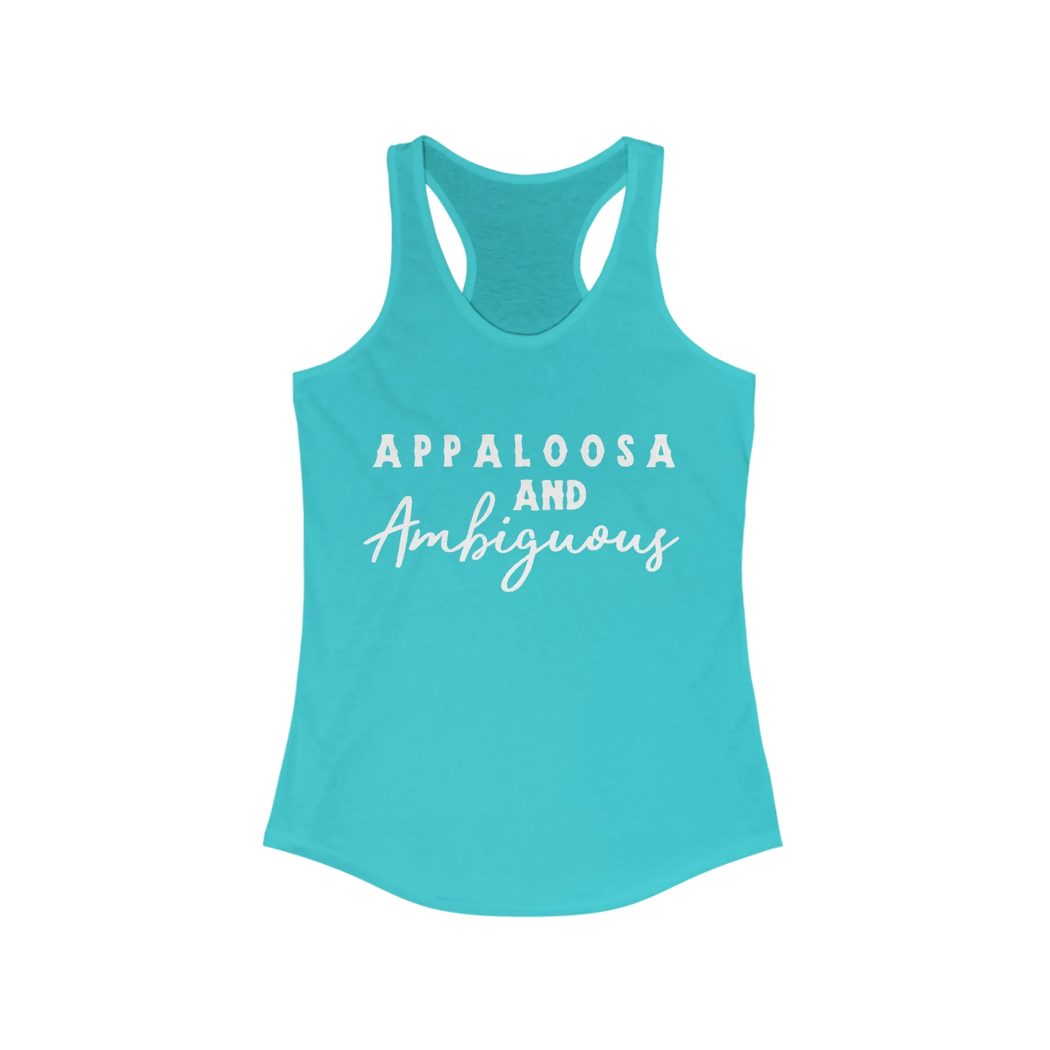 Appaloosa & Ambiguous Racerback Tank