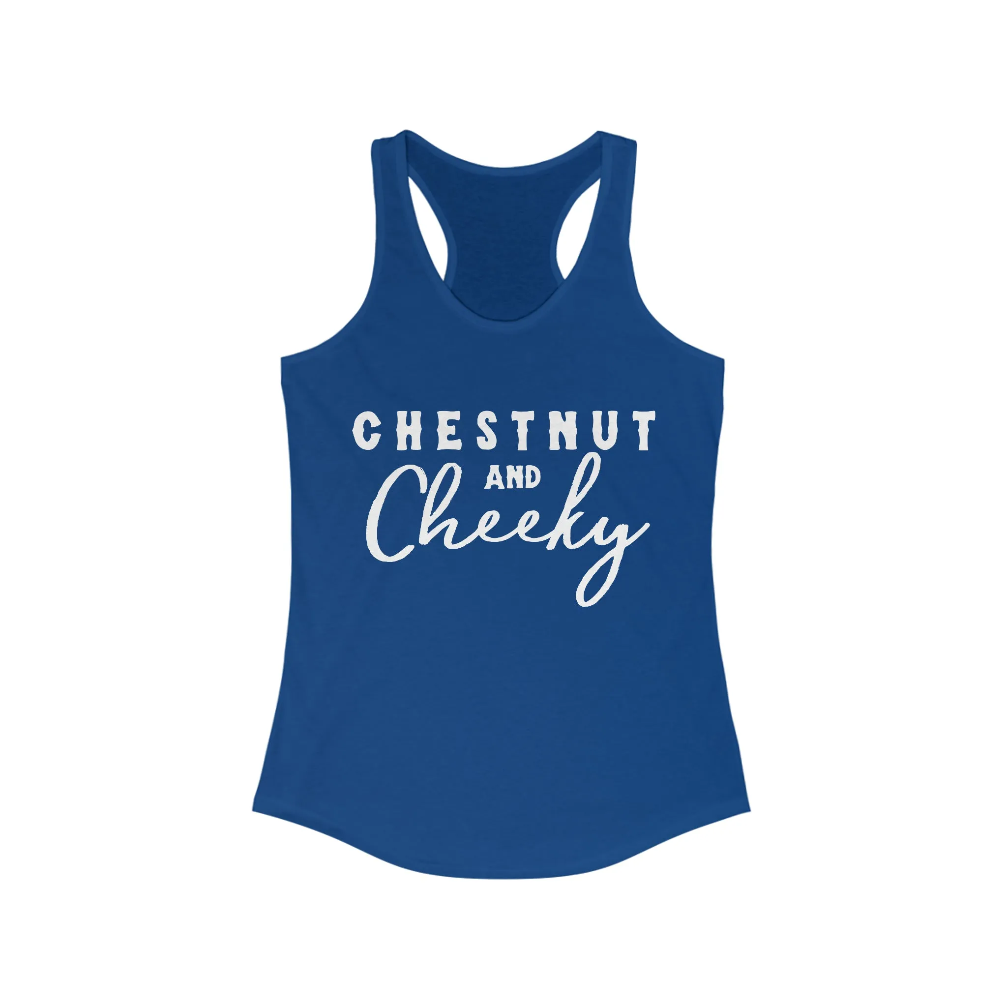 Chestnut & Cheeky Racerback Tank