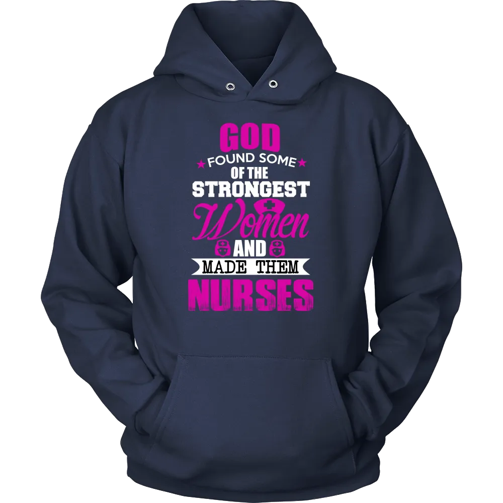 God Found Some Of Strongest Women And Made Them Nurse