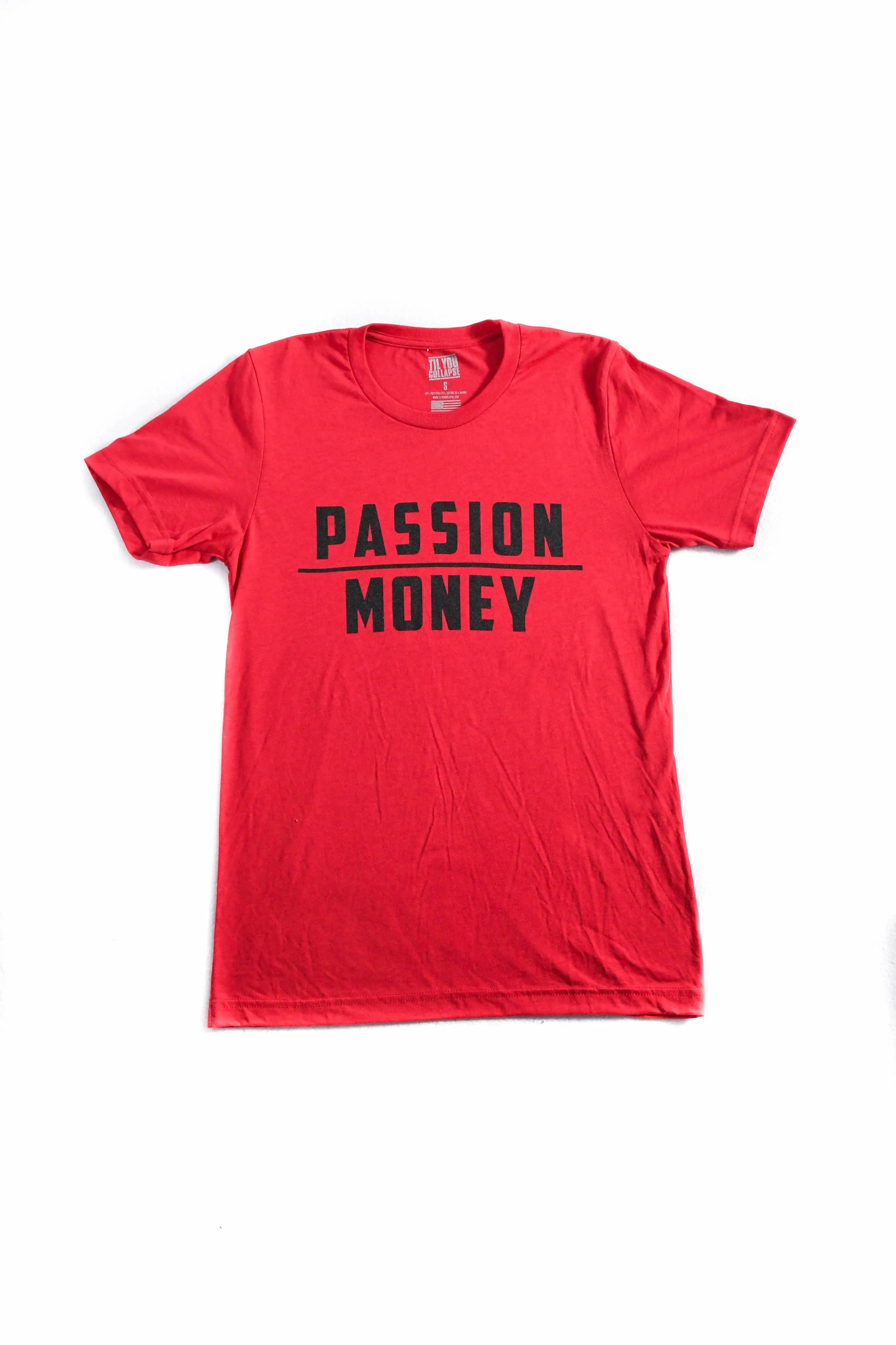 Passion Over Money T-shirt