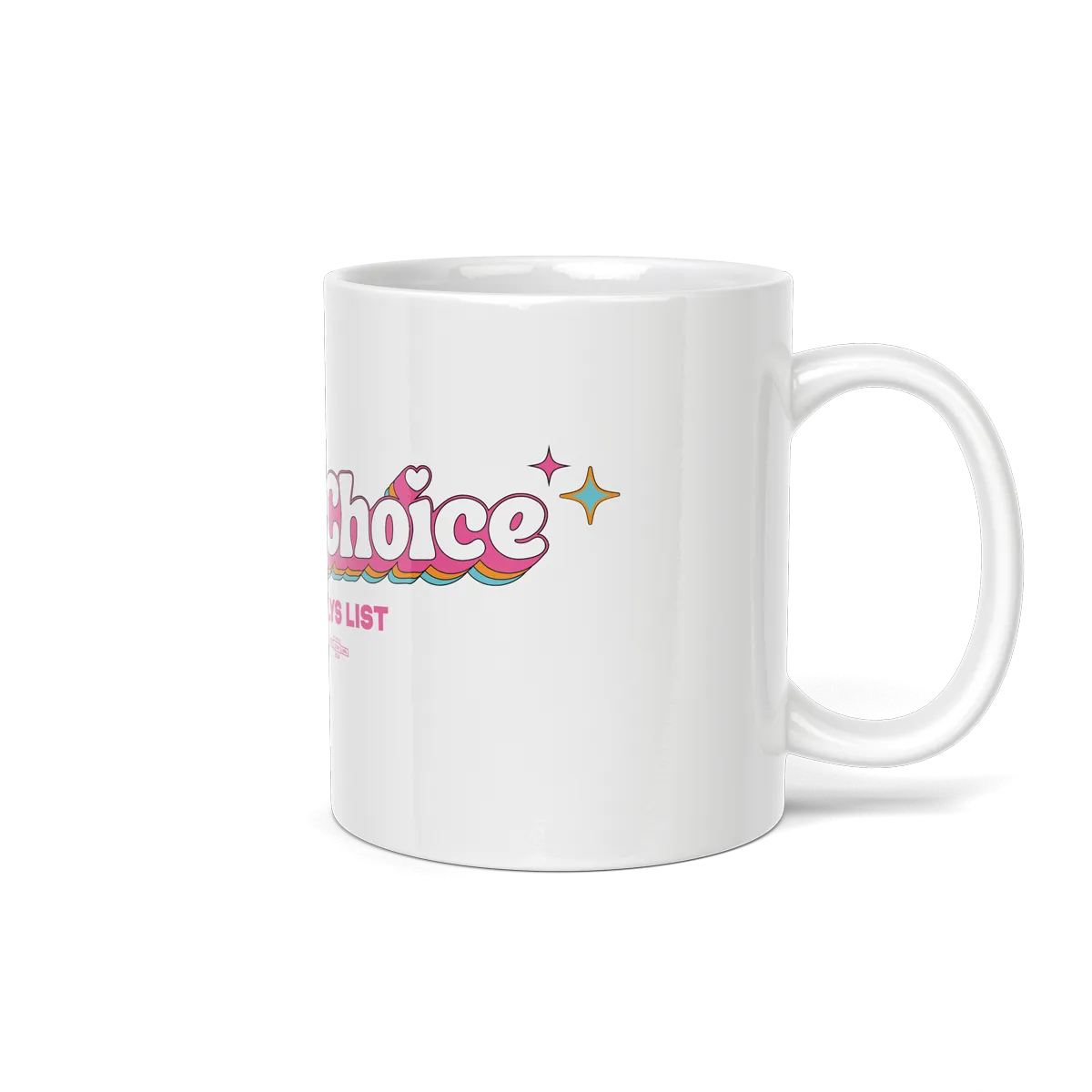 Pink & Proud Mug