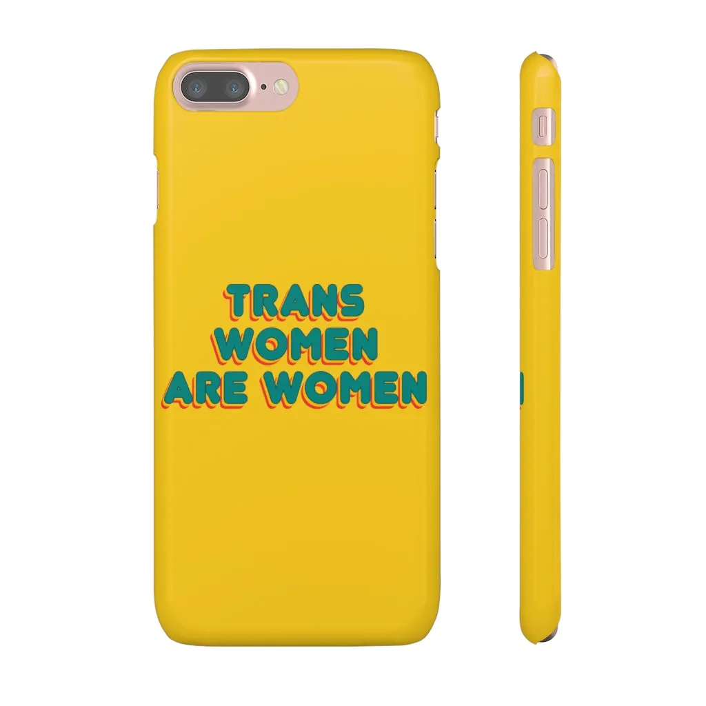 Trans Women Are Women Phone Case for Apple & Samsung