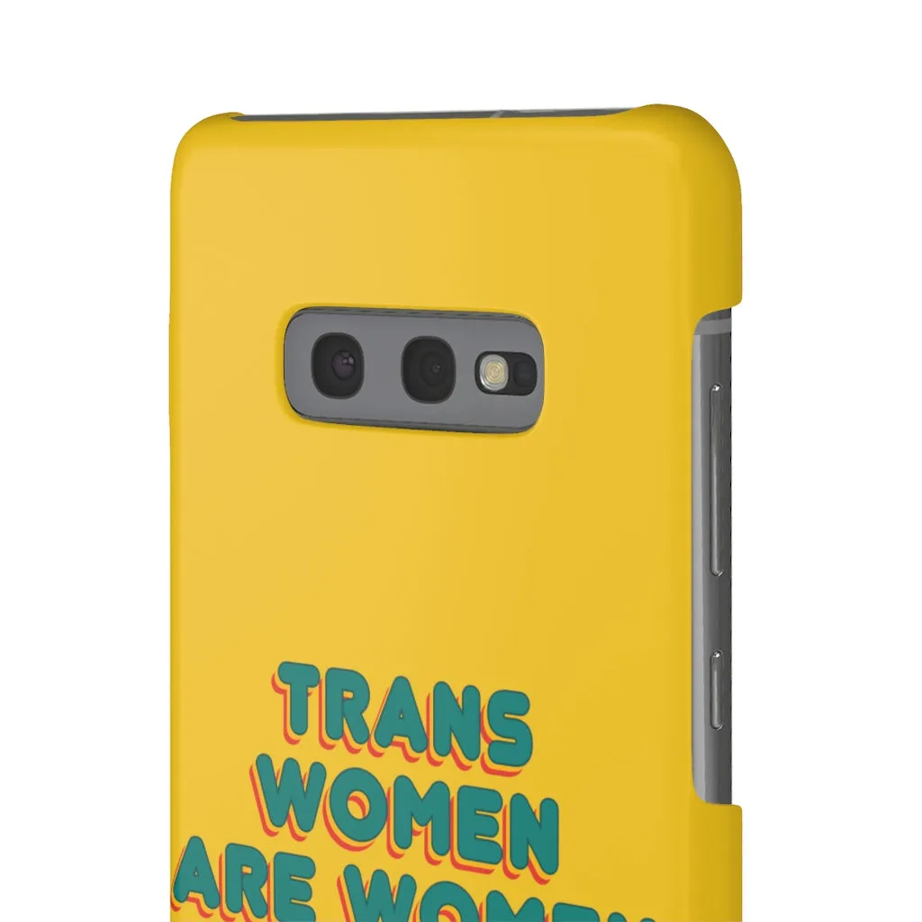 Trans Women Are Women Phone Case for Apple & Samsung