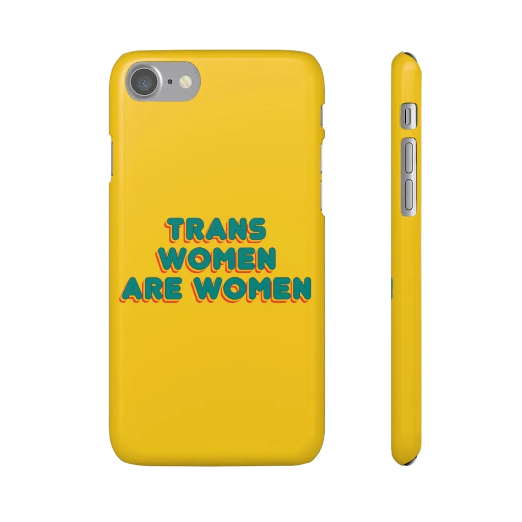 Trans Women Are Women Phone Case for Apple & Samsung