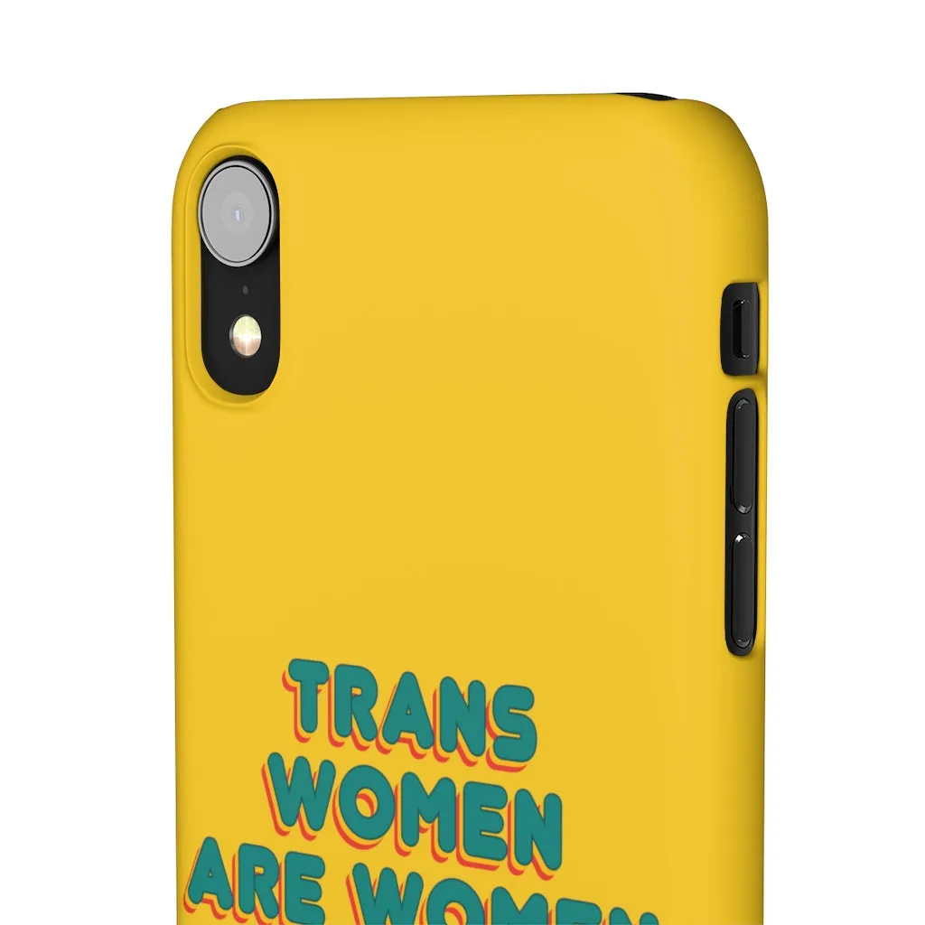 Trans Women Are Women Phone Case for Apple & Samsung