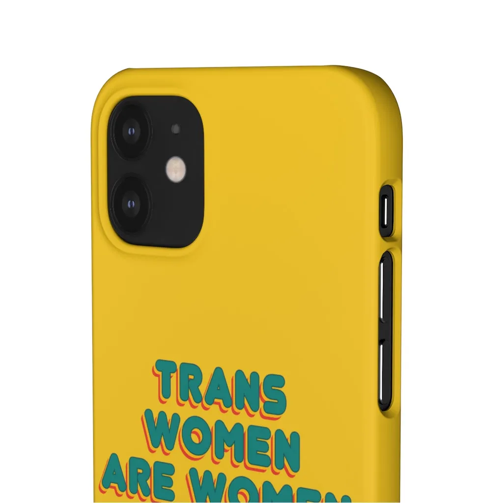 Trans Women Are Women Phone Case for Apple & Samsung