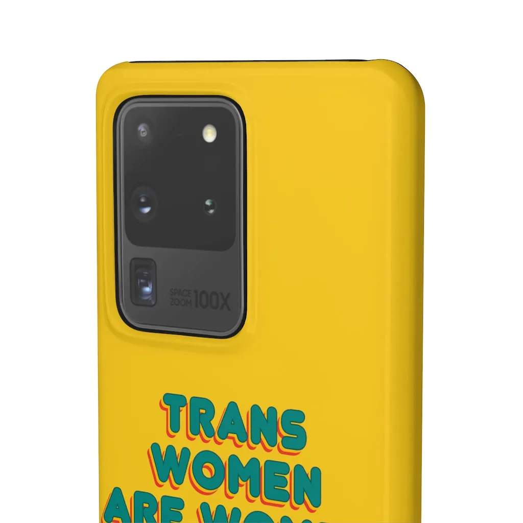 Trans Women Are Women Phone Case for Apple & Samsung