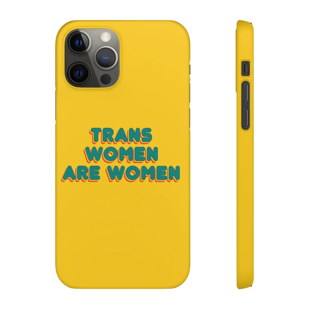 Trans Women Are Women Phone Case for Apple & Samsung