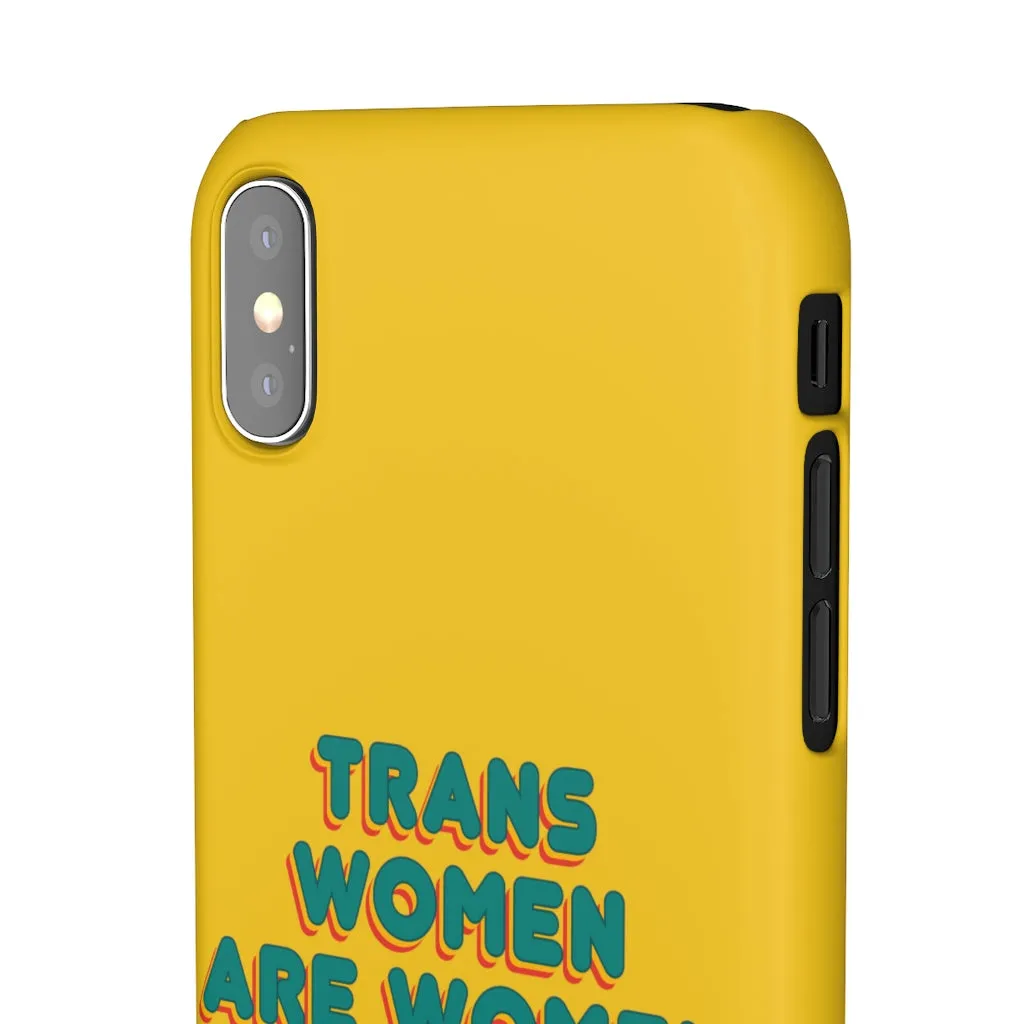 Trans Women Are Women Phone Case for Apple & Samsung